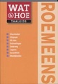 Wat & Hoe Roemeens - Woordenboek Roemeens / Taalgids