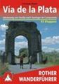 Wandelgids Via de la Plata, Jakobsweg von Sevilla nach Santiago de Compostela | Rother