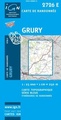Wandelkaart 2726 E Grury | IGN