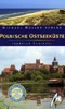 Reisgids Polnische Ostseekuste - Poolse Oostzeekust | Michael Muller Verlag