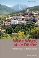 Wandelgids Wilde Wege, stille Dörfer Wanderungen in den Abruzzen | Rotpunkt Verlag