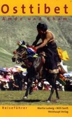 Reisgids Osttibet Amdo und Kham | Weishaupt Verlag