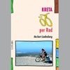Fietsgids Kreta per Rad | Cyklos - Kettler Verlag