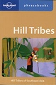 Woordenboek Taalgids Hill Tribes Phrasebook | Lonely Planet