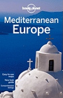 Reisgids Lonely Planet Mediterranean Europe - Zuid Europa - Middellandse Zee gebied | Lonely Planet