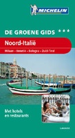 Reisgids Noord Italië,  Milaan - Venetië - Bologna - Zuid-Tirol | Michelin groene gids