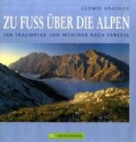 Fotoboek Zu Fuss über die Alpen | Bruckmann