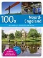 Reisgids 100 x Noord Engeland | Lannoo