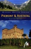 Reisgids Piemont - Aostatal / Piedmonte - Aostadal | Michael Muller Verlag