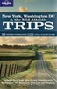 Reisgids Lonely Planet New York Washington DC and the Atlantic Coast Trips | Lonely Planet