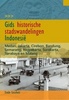 Reisgids Gids historische stadswandelingen Indonesië | KIT publishers