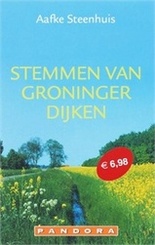 Reisverhaal Stemmen van Groninger dijken - Aafke Steenhuis | Pandora Pockets