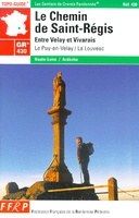 Wandelgids Le chemin de Saint-Régis entre Velay et Vivarais  GR430 | FFRP