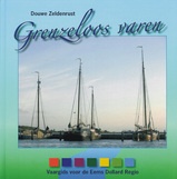 Vaargids Grenzeloos varen - vaargids voor de Eems Dollard Regio | Passage