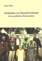 Fietsverhaal Oekraïne en Noord-Ierland. Twee politieke fietstochten - Hans Metz