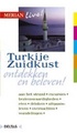 Merian Live reisgids Turkije Zuidkust