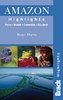 Reisgids Amazon Highlights | Bradt guide
