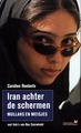 Reisverhaal Iran achter de Schermen - Mullahs en meisjes