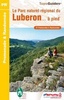 Wandelgids Le Parc naturel régional du Luberon... à pied Ref PN01 | FFRP