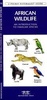Natuurgids African Wildlife - an introduction to familiar species | Waterford Press