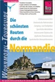 Campinggids Die schönsten Routen durch die Normandie | Reise Know How | ANWB