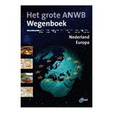 Wegenatlas Het grote ANWB Wegenboek Nederland en Europa | ANWB