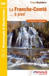 Wandelgids Jura -  La Franche-Comté... à pied | FFRP