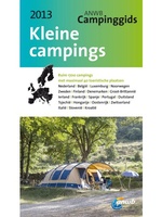 Campinggids ANWB Kleine Campings 2013 | ANWB