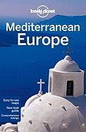 Reisgids Lonely Planet Mediterranean Europe - Zuid Europa - Middellandse Zee gebied | Lonely Planet
