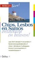 Reisgids Chios Lesbos en Samos | Merian live