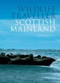 Wildlife traveller Scottish Mainland