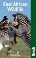 Reisgids East African Wildlife - Tanzania, Oeganda, Kenia, Rwanda natuurgids | Bradt Guide