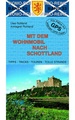 Campergids - Camperplaatsen Band 33: Mit dem Wohnmobil nach Schottland - Camper Schotland | Womo Verlag