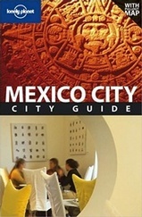 Reisgids Lonely Planet Mexico City City Guide - Mexico Stad | Lonely Planet