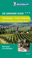 Reisgids Champagne Franse Ardennen (Sedan - Reims - Châlons-en-Champagne - Troyes )| Michelin groene gids