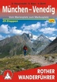 Wandelgids Munchen - Venetie, München – Venedig Vom Marienplatz zum Markusplatz  29 Etappen | Rother verlag