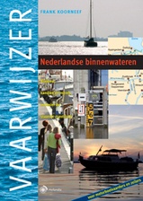 Watersport Vaarwijzer Nederlandse binnenwateren, Rivieren, kanalen en meren, inclusief de staande mastroute | Hollandia