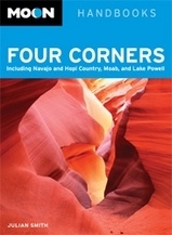 Reisgids Four Corners  Including Navajo and Hopi Country, Moab, and Lake Powell  | Moon handbooks
