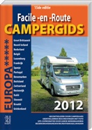 Campergids - Camperplaatsen Europa 2012 | Facile en Route
