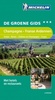 Reisgids Champagne Franse Ardennen (Sedan - Reims - Châlons-en-Champagne - Troyes )| Michelin groene gids