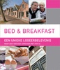 Bed & Breakfast in Nederland, Meer dan 1000 kleinschalige en unieke overnachtingadressen in Nederland |