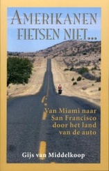 Reisverhaal Amerikanen fietsen niet | Elmar