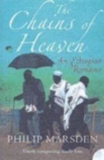 Reisverhaal Chains Of Heaven - An Ethiopian Romance | Philip Marsden
