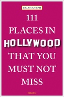 Places in Hollywood That You Must Not Miss