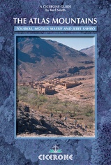 Wandelgids - Wandelroutes Trekking in the Atlas Mountains - Toubkal, Mgoun Massif and Jebel Sahro | Cicerone