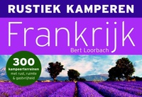 Campinggids Rustiek Kamperen in Frankrijk | Dwarsligger@