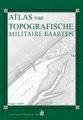 Topografische atlas | Topografische en militaire kaart van het koningrijk der Nederlanden | Uitgeverij 12 provinciën