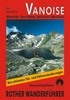 Wandelgids Vanoise, Albertville – Trois Vallées – Val d’Isère – Maurienne | Rother