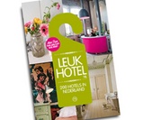 Hotelgids Leuk Hotel - 200 hotels in Nederland | Mo Media