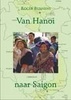Van Hanoi naar Saigon - Reisverhaal vietnam